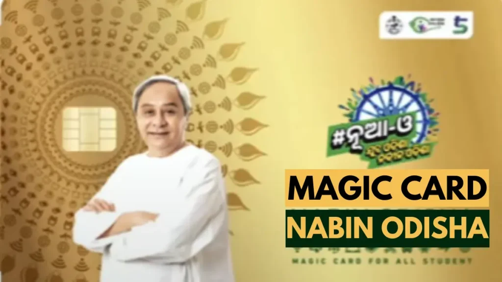 Nabin Odisha MAGIC CARD