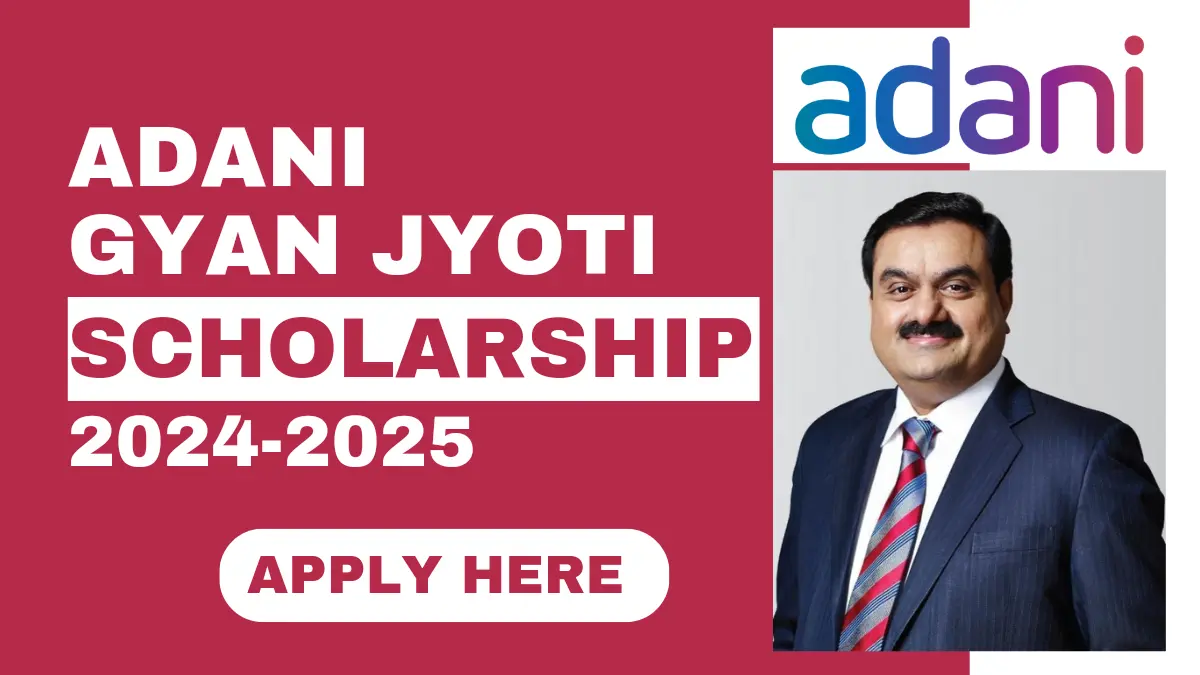 Adani Gyan Jyoti Scholarship